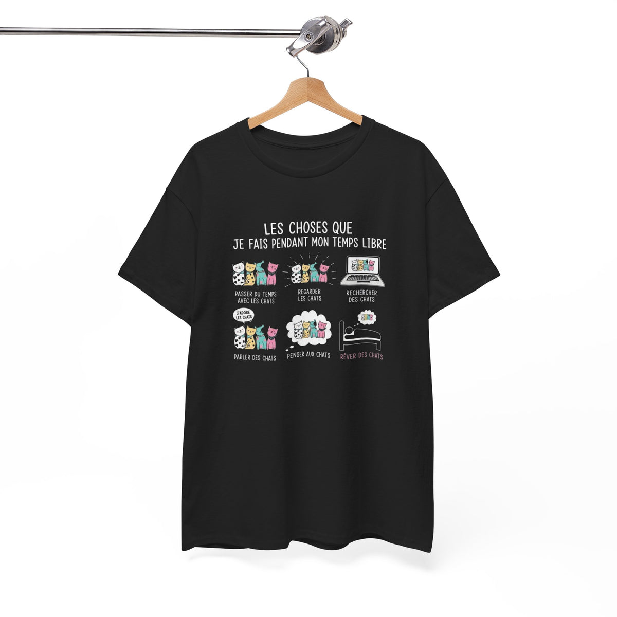 Tee Shirt Chat Homme Femme – Passion Féline Humour Temps Libre – Idée Cadeau Amoureux des Chats Propriétaire de Félin