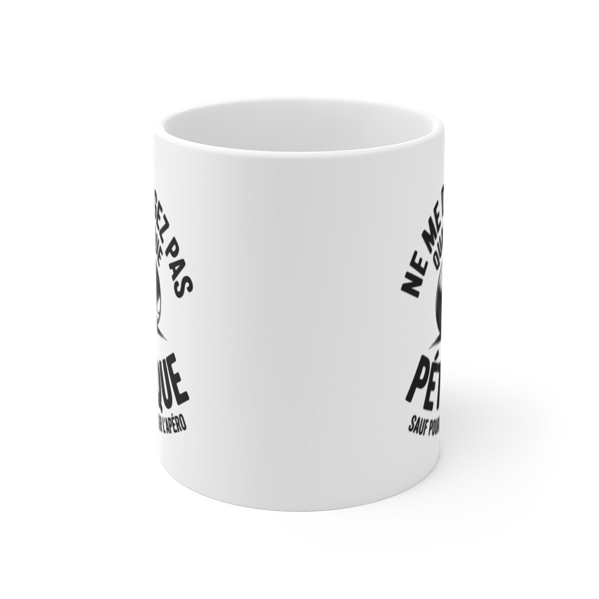 Mug Humour Pétanque – « Ne me dérangez pas quand je joue à la pétanque sauf pour l’apéro » – Cadeau original