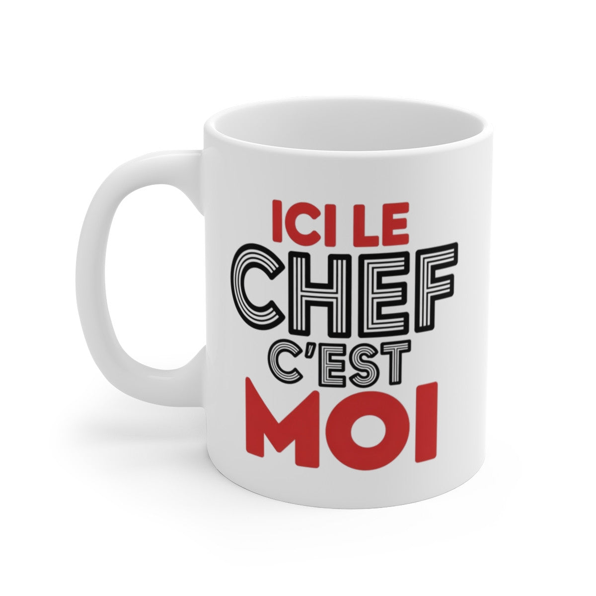 Mug Humoristique – « Ici le chef c’est moi » – Cadeau homme autorité – Tasse céramique 325 ml