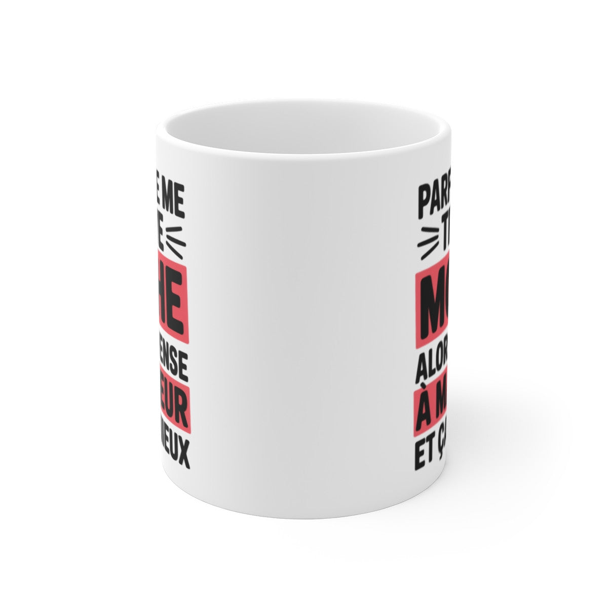 Mug Humour Sœur – Tasse Drôle Parfois Je Me Trouve Moche Alors Je Pense à Ma Sœur Céramique