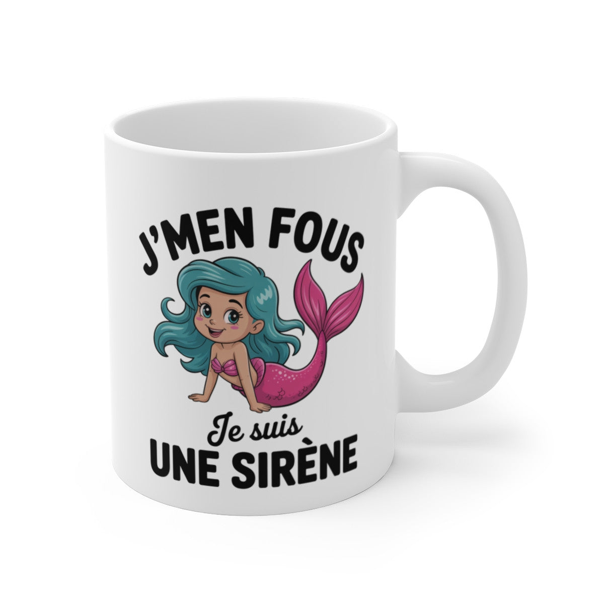 Mug Humour Sirène – Tasse Drôle J’men Fous Je Suis Une Sirène Céramique 325ml