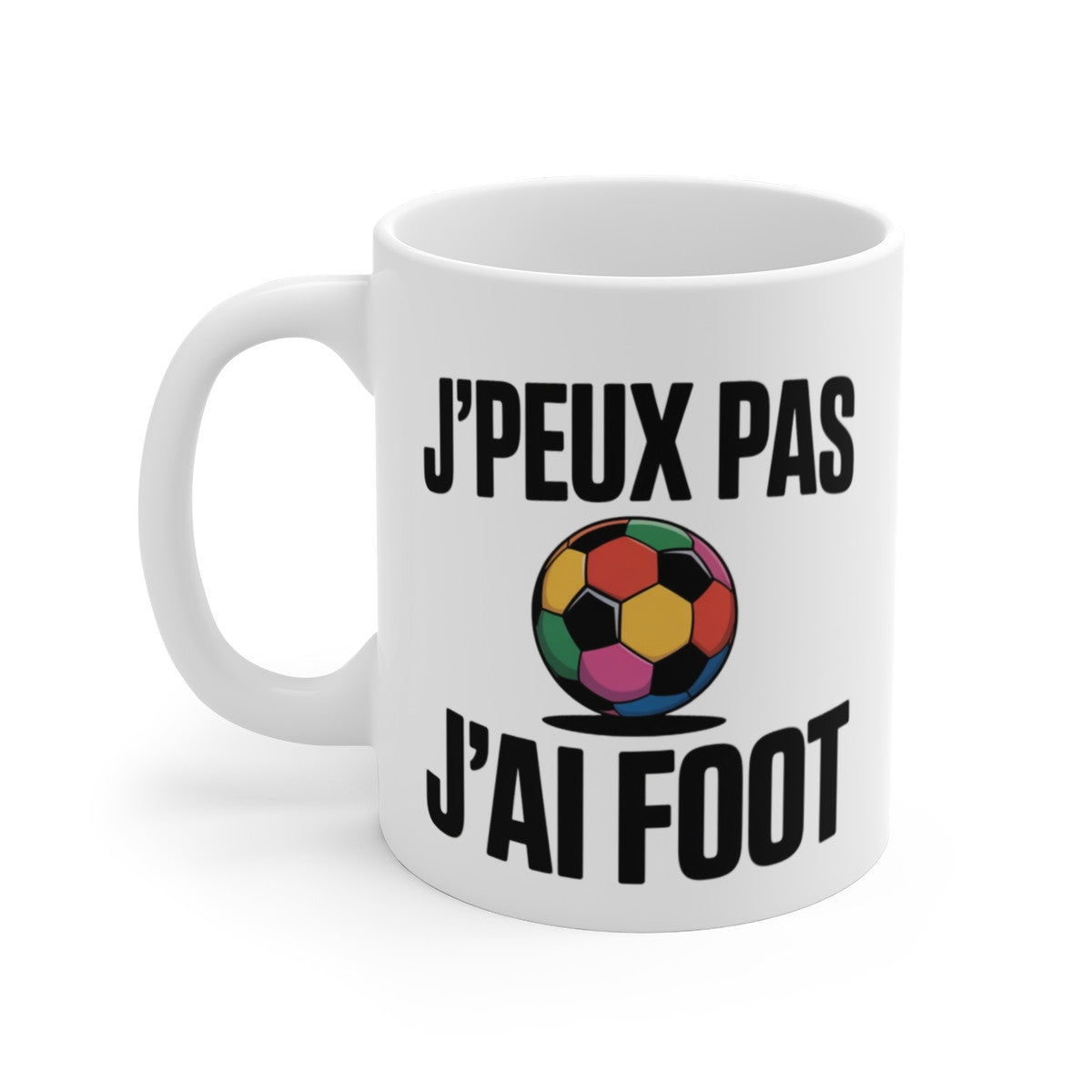 Mug J’peux Pas J’ai Foot – Tasse Humour Football Supporter Joueur Cadeau Original