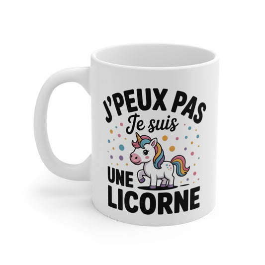 Mug J’peux Pas Je Suis une Licorne – Tasse Humour Licorne Magique – Cadeau Fantaisie pour Fille, Femme, Ado