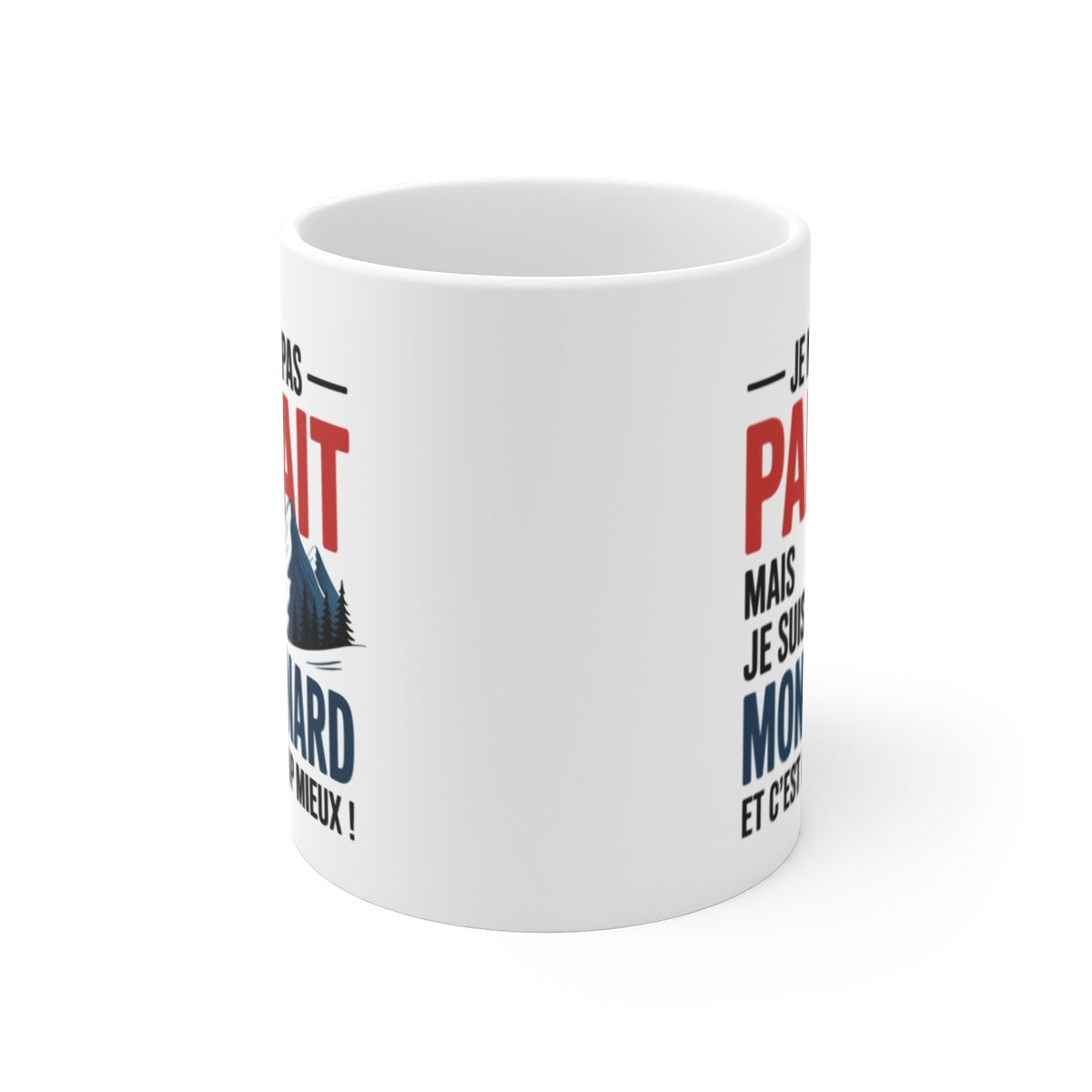 Mug Montagnard Humour – Tasse Céramique 325ml – Design Montagne Original