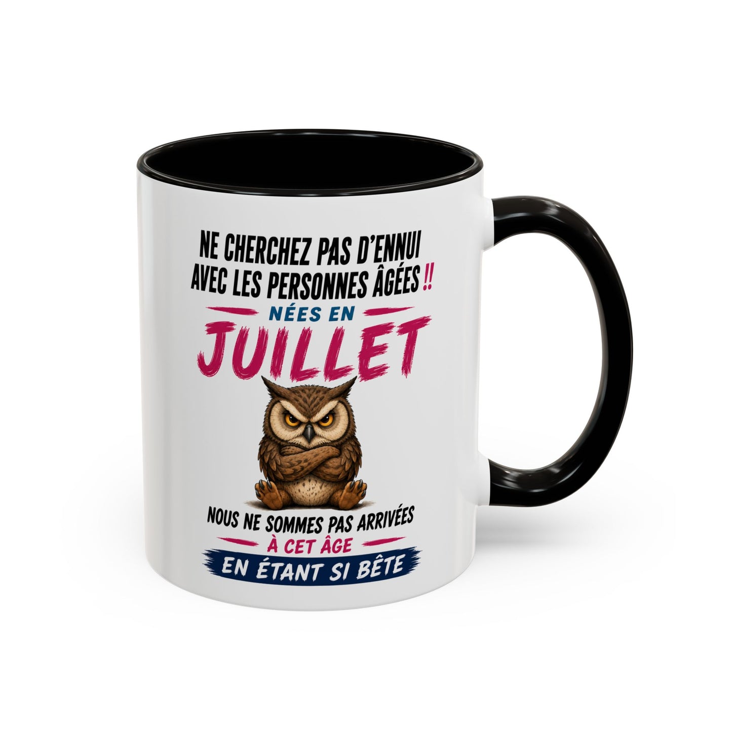 Tasse Humour Personnes Nées en Juillet – Mug Hibou Drôle Senior Retraité – Cadeau Anniversaire Homme Femme 325ml