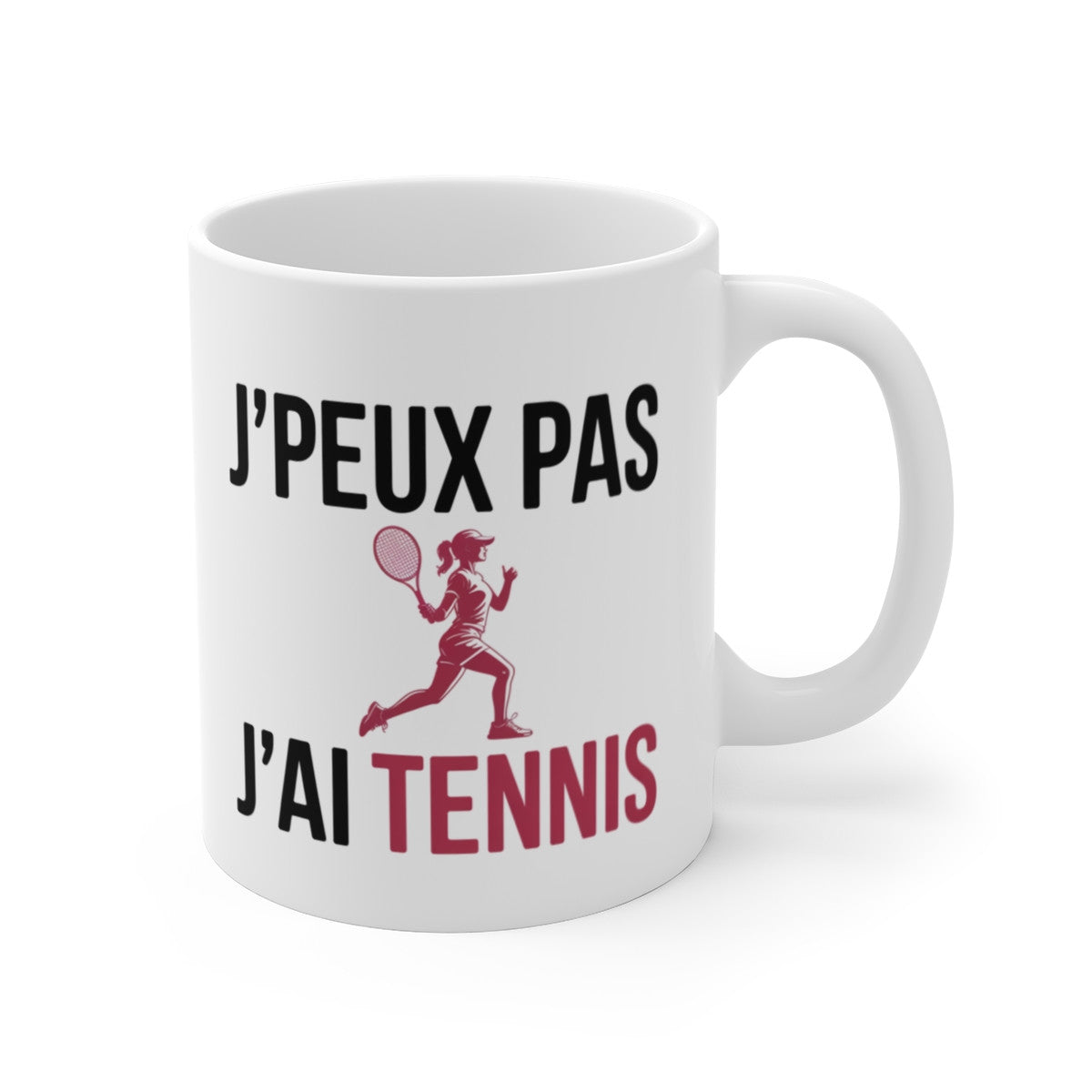 Mug J’Peux Pas J’Ai Tennis Femme – Tasse Sport 325ml – Cadeau Tennis, Joueuse, Coach –