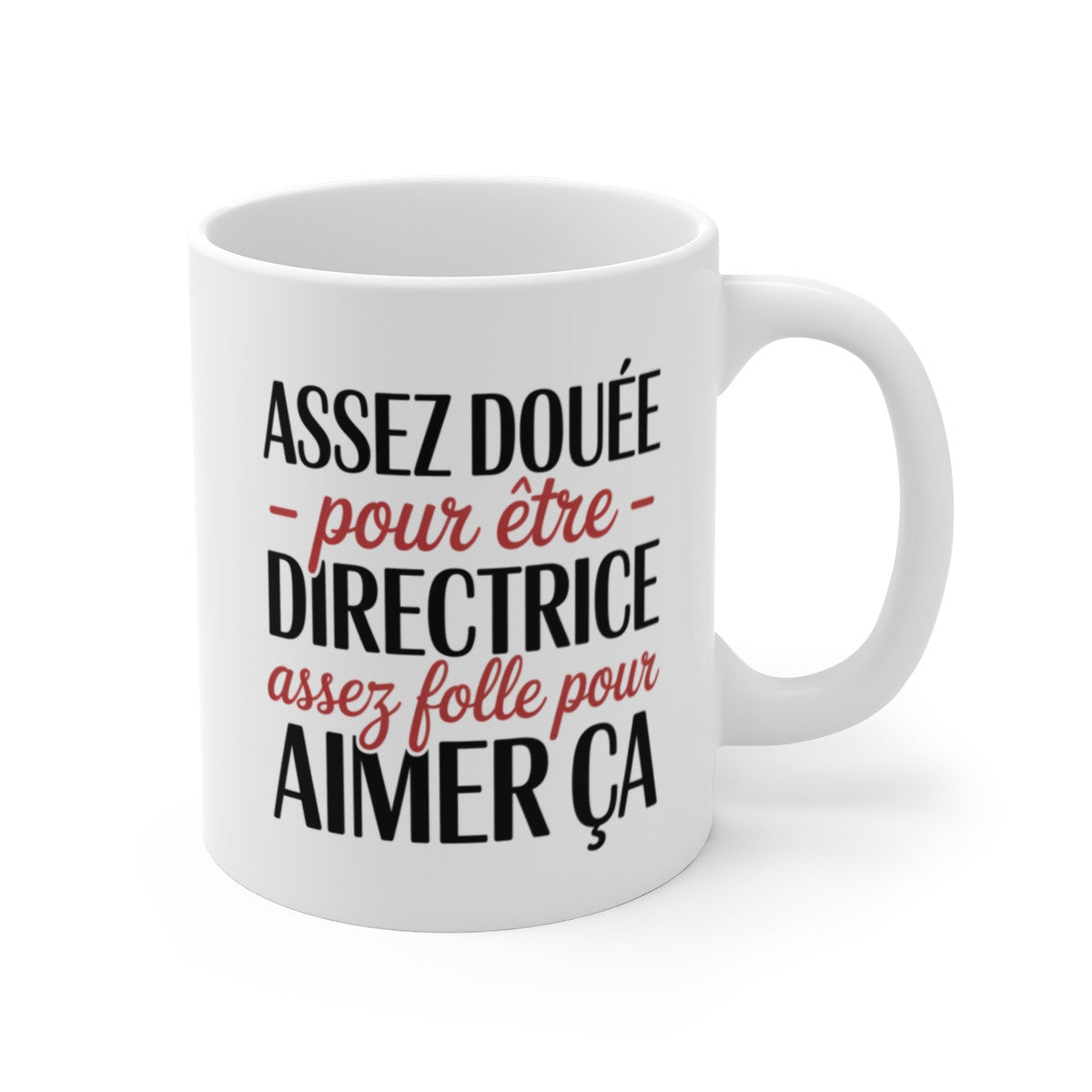 Mug Directrice Assez Douée Assez Folle – Tasse Cadeau Femme Manager 325ml – Humour Bureau – Céramique