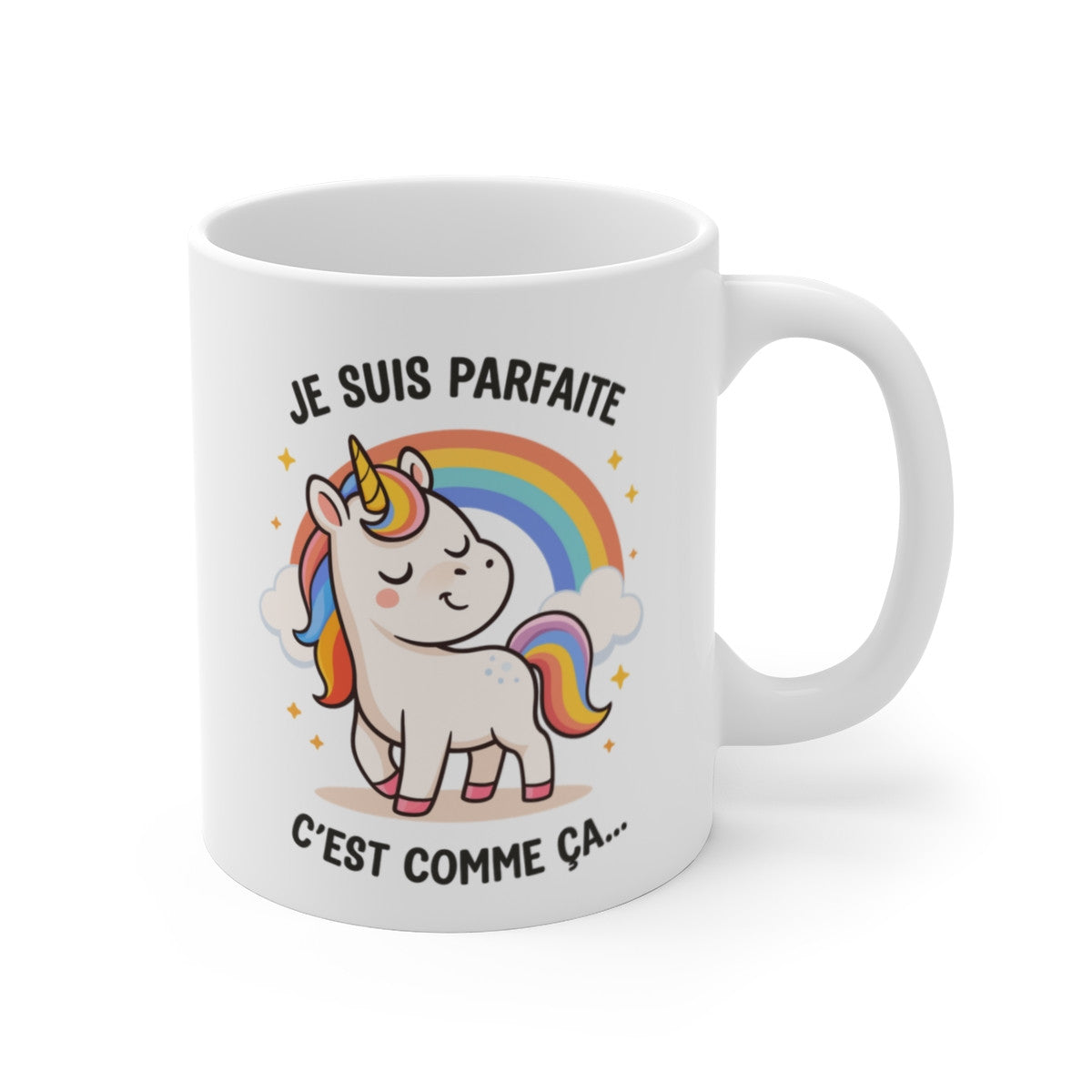 Mug Je Suis Parfaite C’est Comme Ça – Tasse Licorne Mignonne 325ml – Humour Kawaii, Cadeau Fille, Amie, Collègue