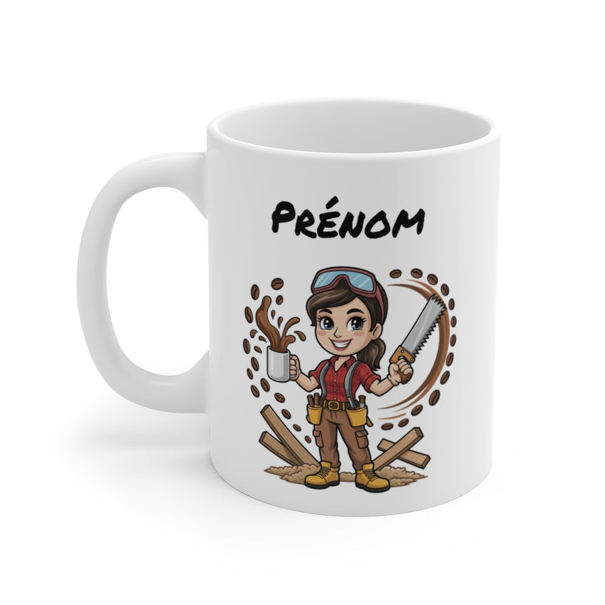 Mug Menuisière Personnalisable – Tasse Bricoleuse Scie et Café – Cadeau Bricolage Femme