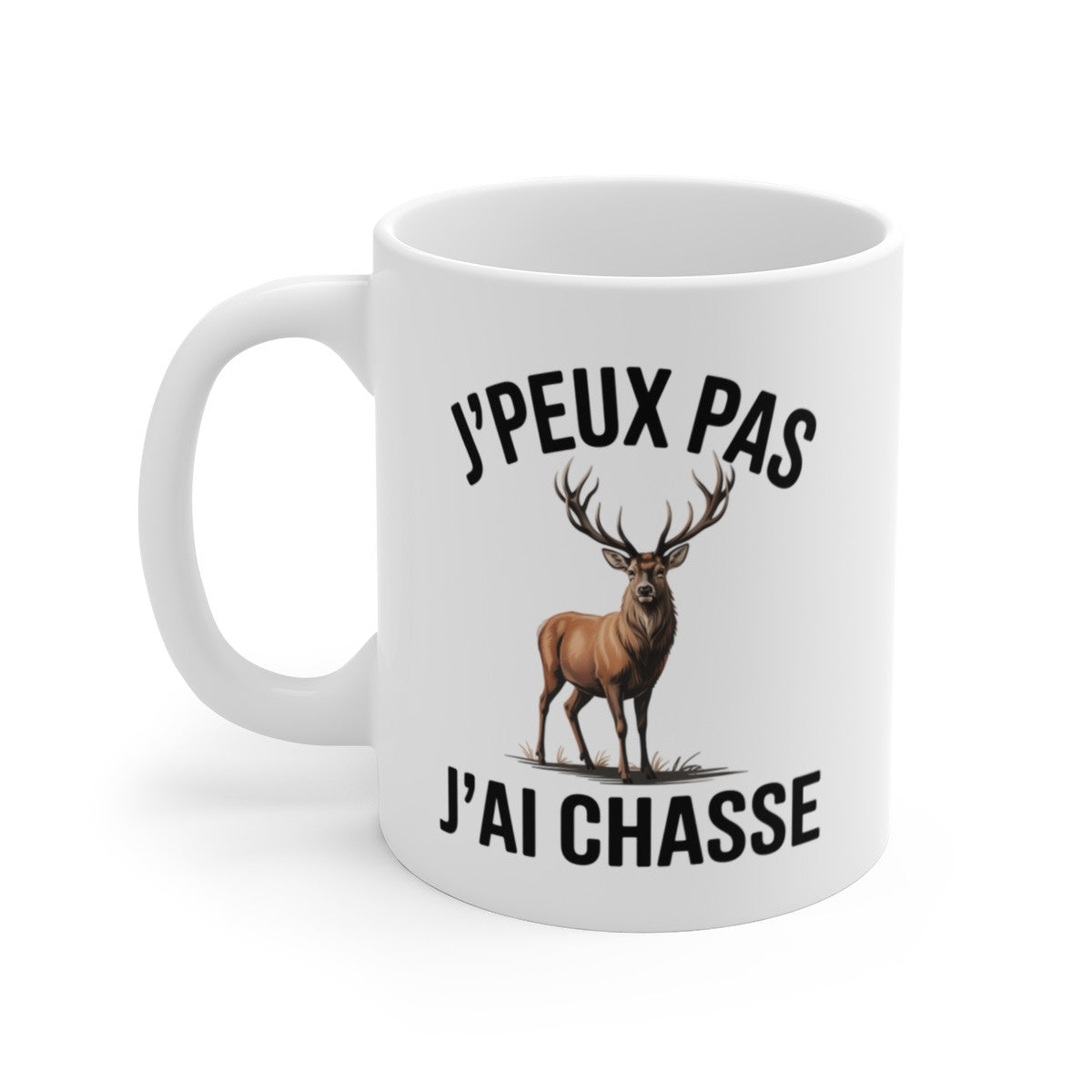 Mug Chasse Cerf J’peux pas j’ai chasse – Illustration Cerf Majestueux – Tasse Céramique 325ml