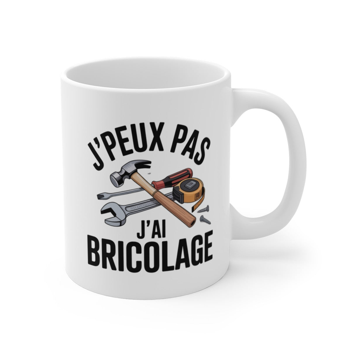 Mug Bricolage J’peux pas j’ai bricolage – Illustration Outils Marteau Clé – Tasse Céramique 325ml