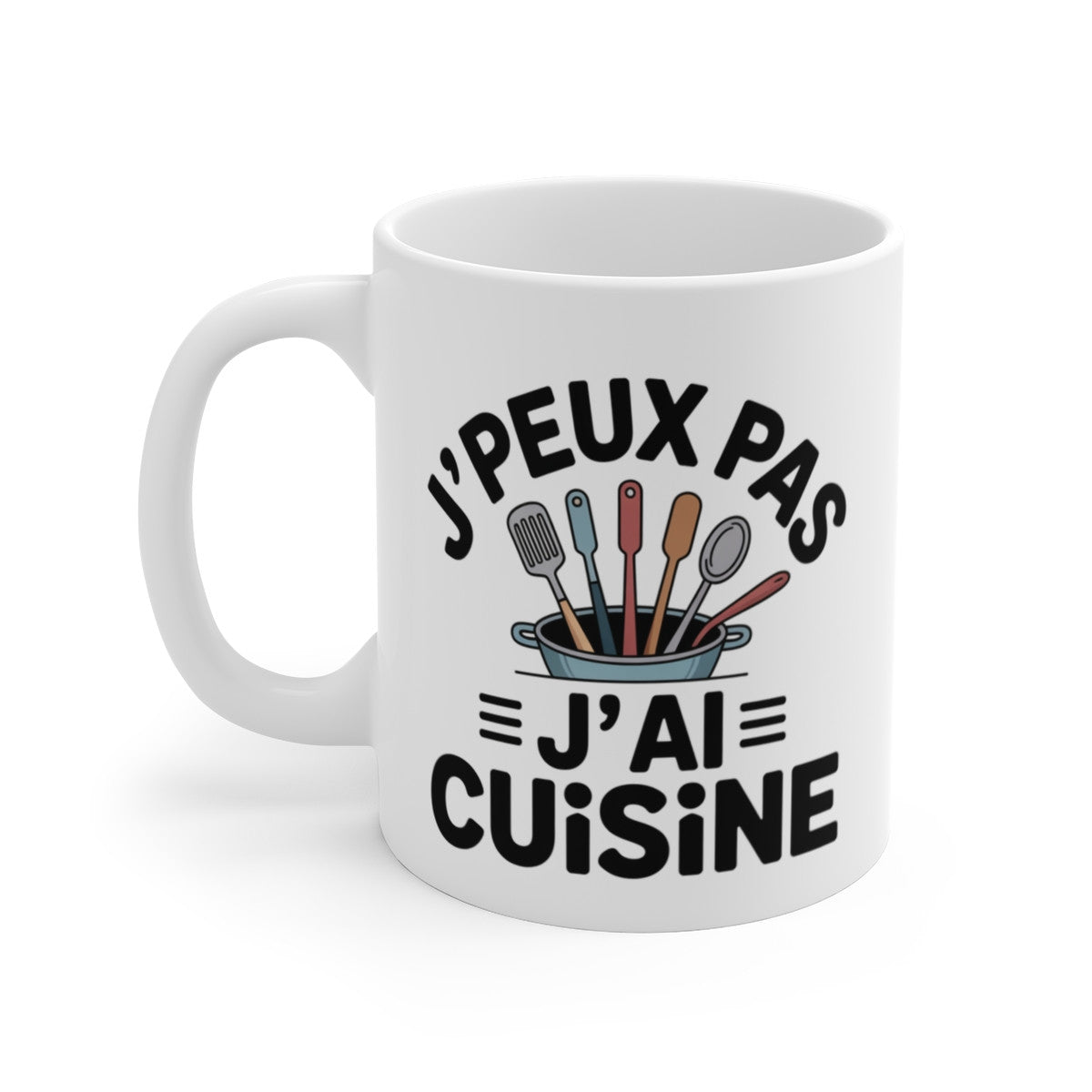 Mug Cuisine J’peux pas j’ai cuisine – Illustration Ustensiles de Cuisine – Tasse Céramique 325ml