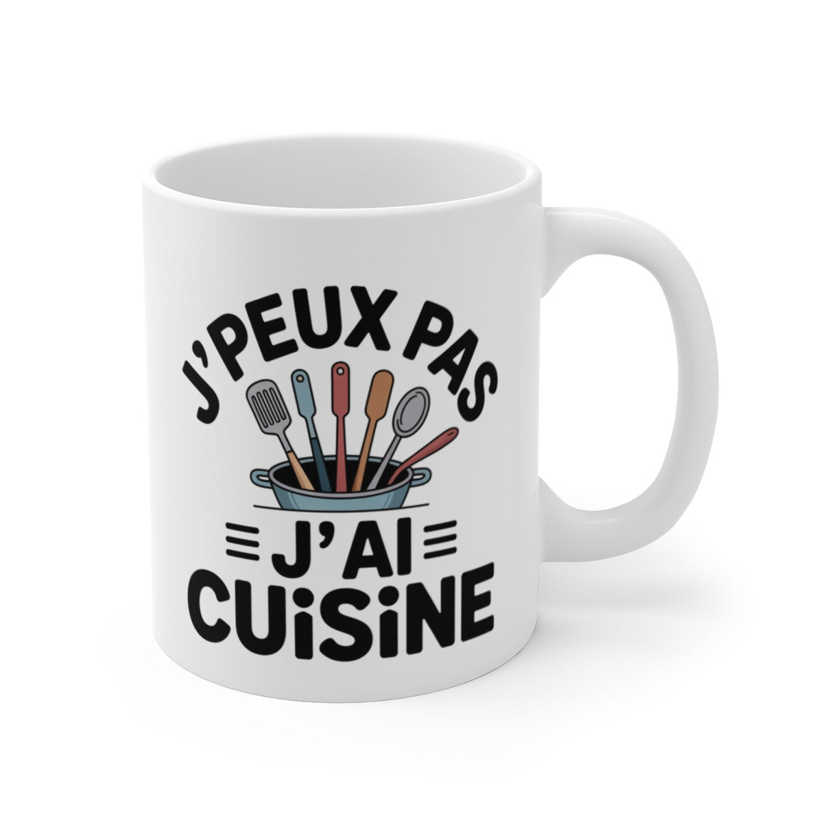 Mug Cuisine J’peux pas j’ai cuisine – Illustration Ustensiles de Cuisine – Tasse Céramique 325ml