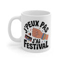 Mug Festival J’peux pas j’ai festival – Illustration Ambiance Concert – Tasse Céramique 325ml