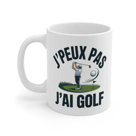 Mug Golf J’peux pas j’ai golf – Illustration Golfeur Swing Green – Tasse Céramique 325ml Compatible