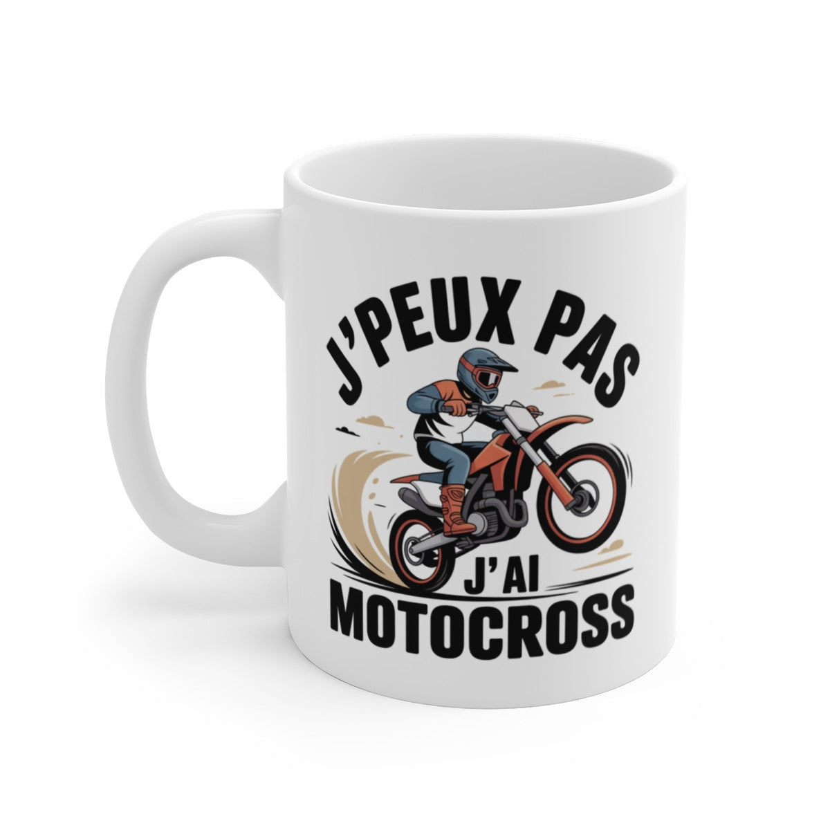 Mug Motocross J’peux pas j’ai motocross – Illustration Pilote Moto Cross – Tasse Céramique 325ml Sport Extrême