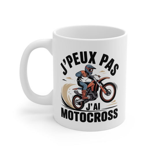 Mug Motocross J’peux pas j’ai motocross – Illustration Pilote Moto Cross – Tasse Céramique 325ml Sport Extrême