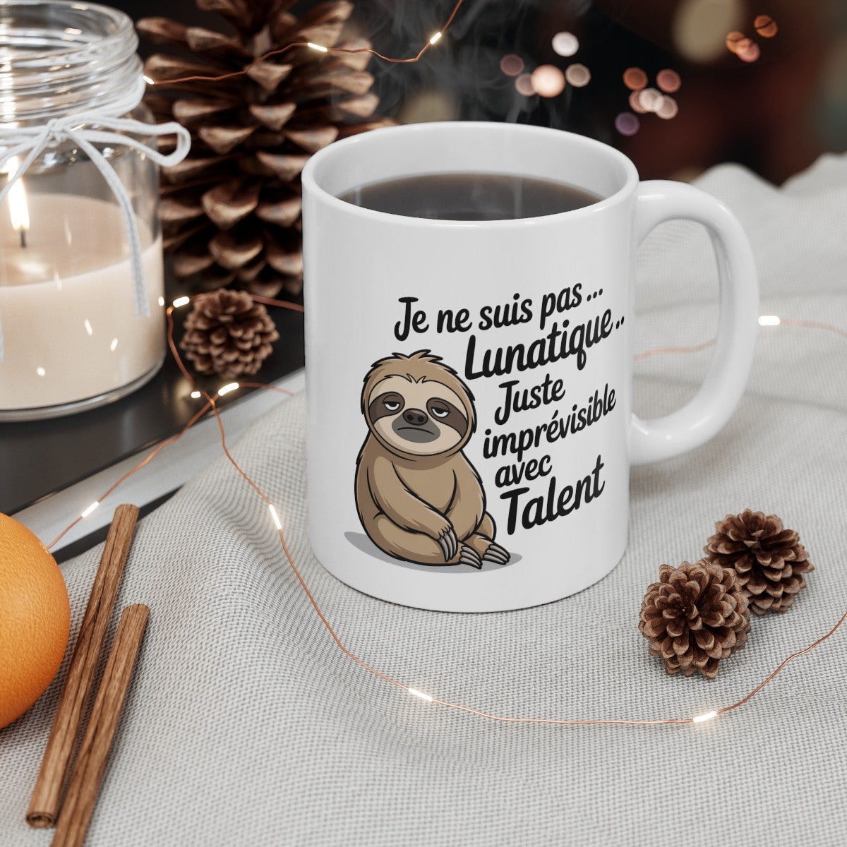 Mug Paresseux Humour – Je ne suis pas lunatique juste imprévisible – Illustration Animal Drôle – Tasse Céramique 325ml