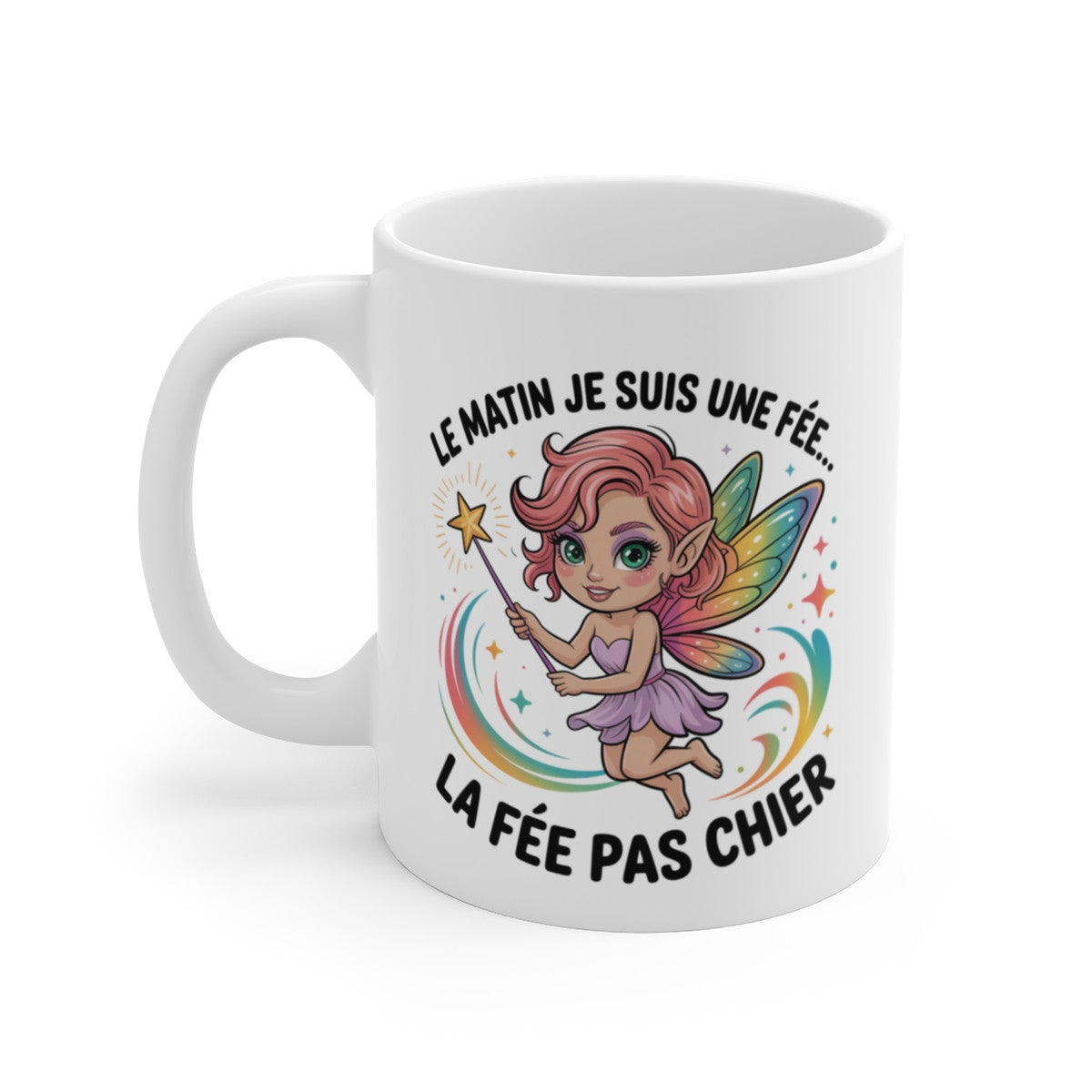 Mug Humoristique Fée du Matin – Tasse Drôle Humour Matinal – Cadeau Original Féérique – Céramique 325ml