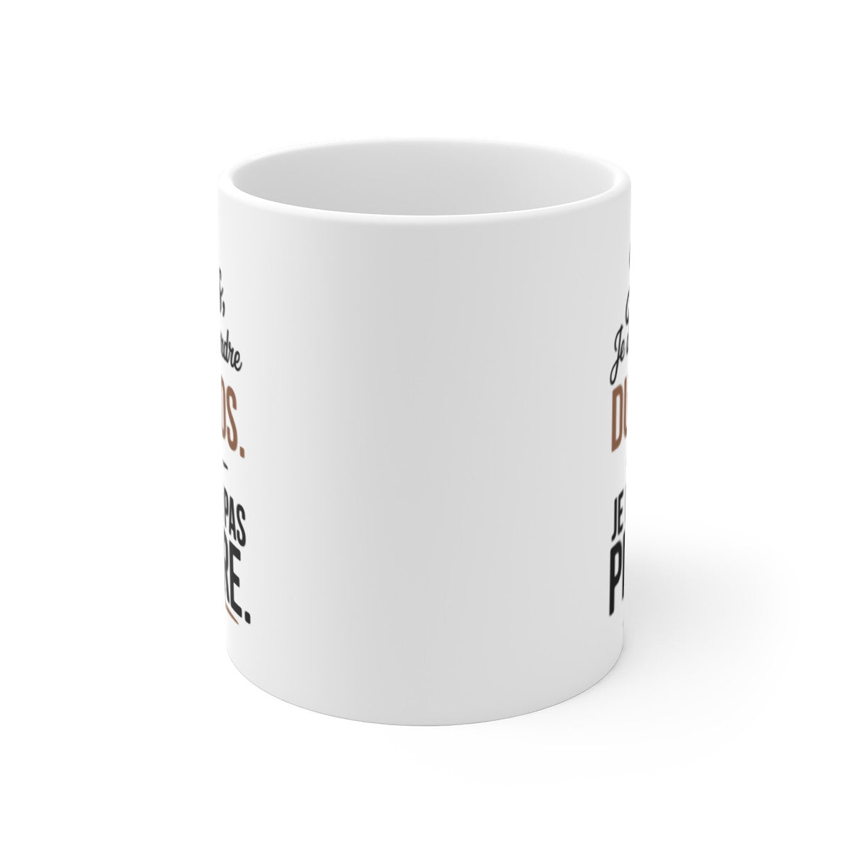 Mug Humoristique Texte Drôle – Tasse Message Ironique – Cadeau Humour Quotidien – Céramique 325ml
