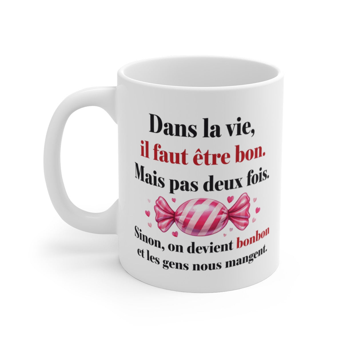 Mug Humour Jeu de Mots – Tasse Bon Bonbon Drôle – Cadeau Original Plein d’Esprit – Céramique 325ml