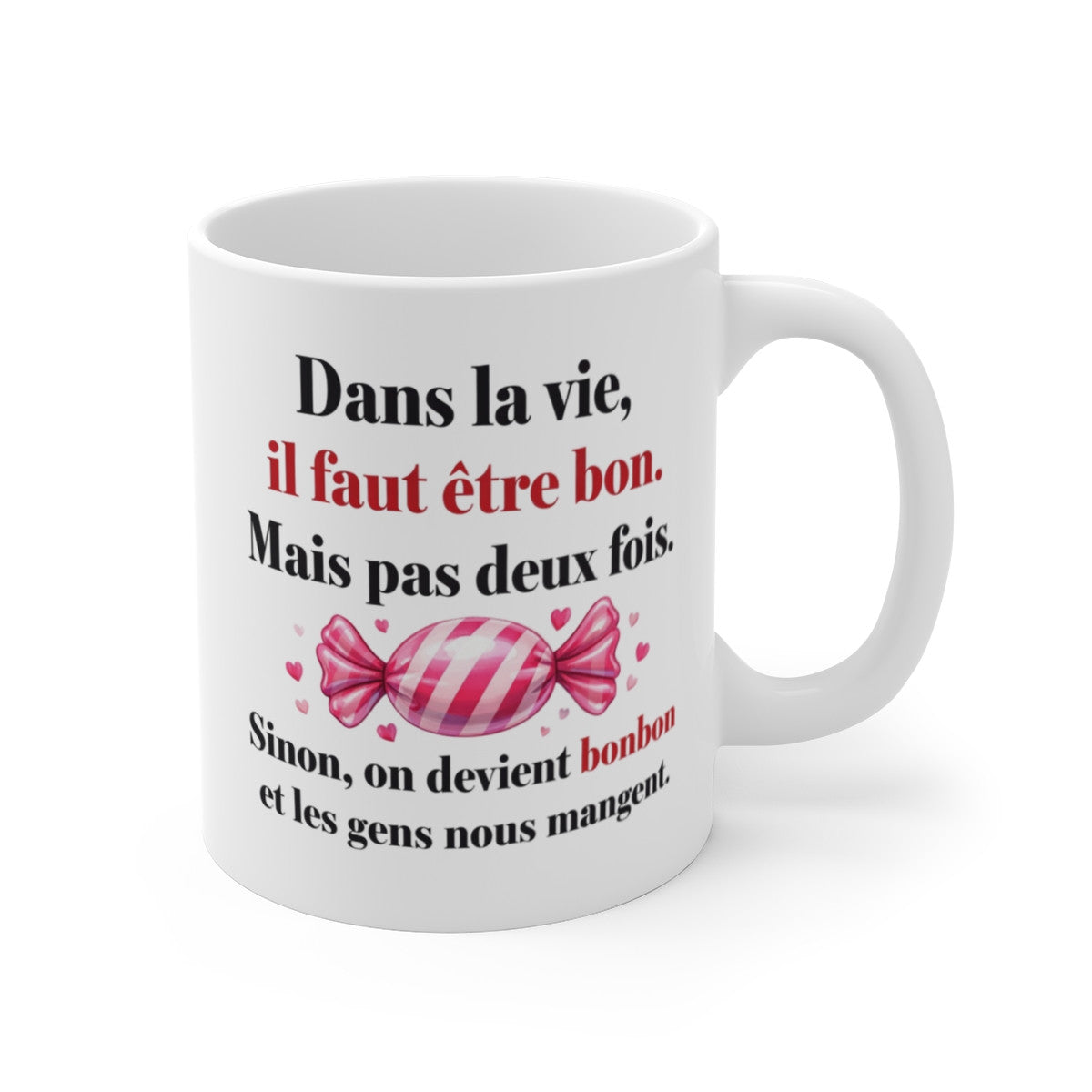 Mug Humour Jeu de Mots – Tasse Bon Bonbon Drôle – Cadeau Original Plein d’Esprit – Céramique 325ml