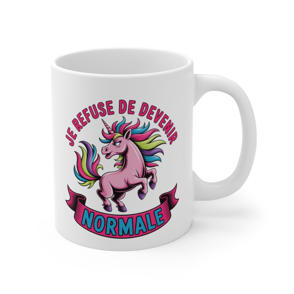 Mug Licorne Humour – Tasse Je Refuse de Devenir Normale – Cadeau Original Fun – Céramique 325ml