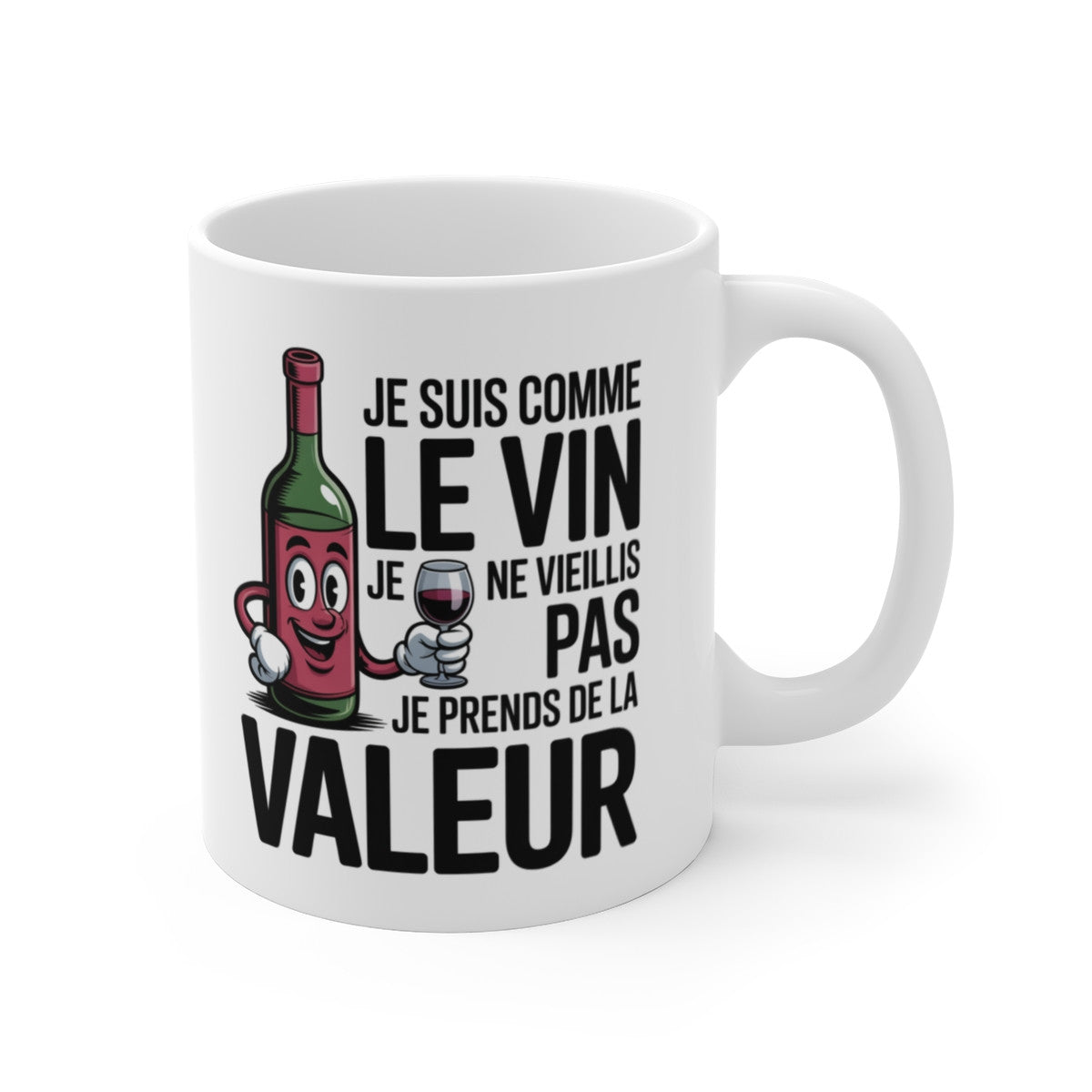 Mug Humour Vin – Tasse Je Suis Comme le Vin – Cadeau Amateurs de Vin – Céramique 325ml