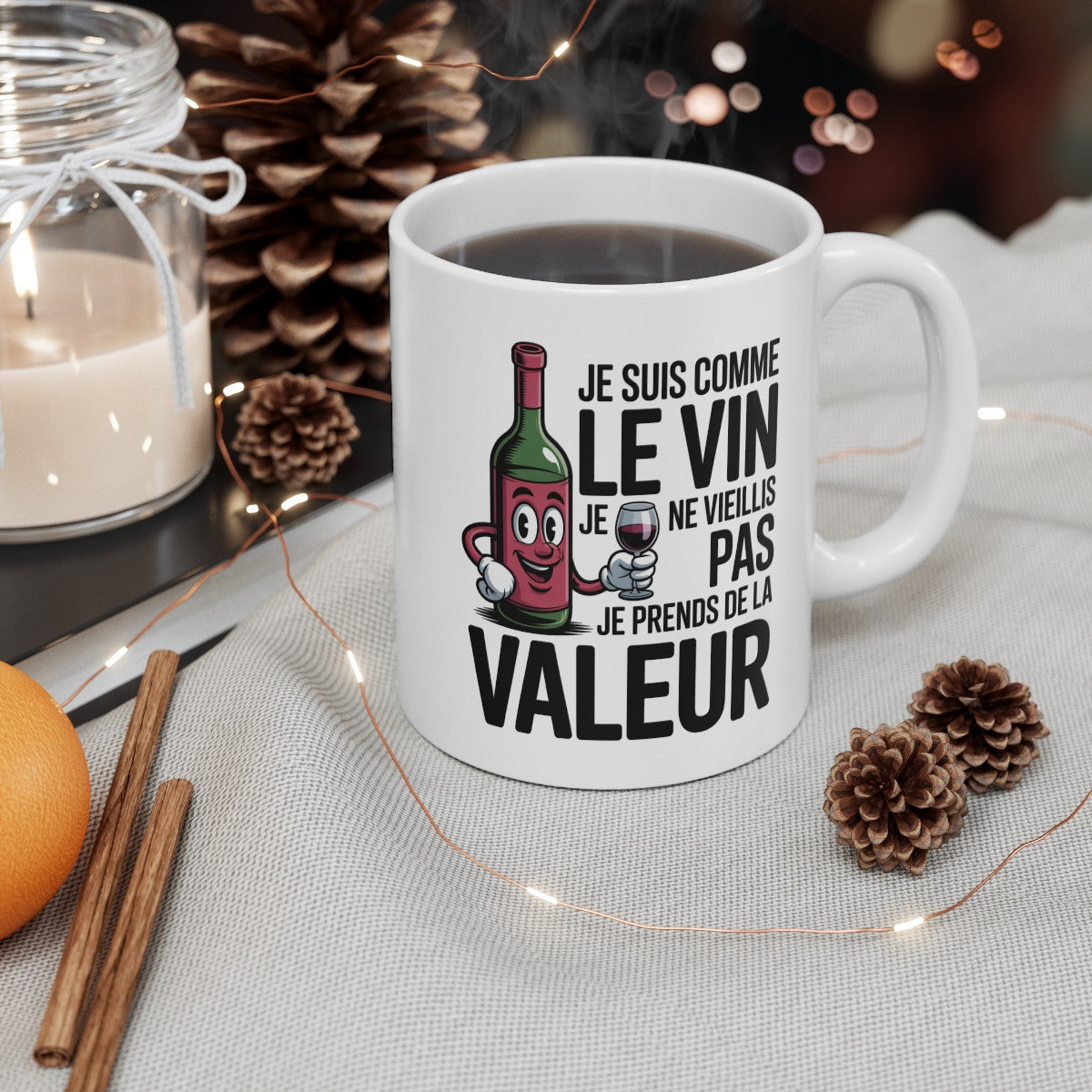 Mug Humour Vin – Tasse Je Suis Comme le Vin – Cadeau Amateurs de Vin – Céramique 325ml
