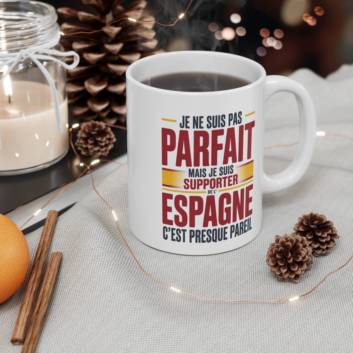 Mug Supporter Espagne Humour – Je Ne Suis Pas Parfait – Tasse Football Espagnol – Cadeau Fan Équipe
