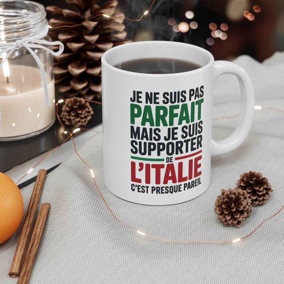 Mug Supporter Italie Humour – Je Ne Suis Pas Parfait – Tasse Football Italien – Cadeau Fan Équipe d’Italie