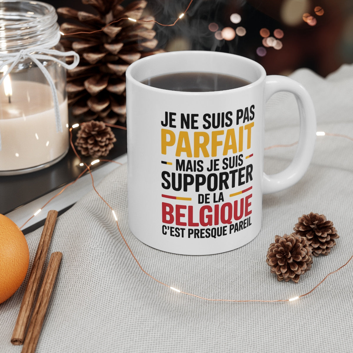Mug Supporter Belgique Humour – Je Ne Suis Pas Parfait – Tasse Football Belge – Cadeau Fan Équipe de Belgique – 325ml
