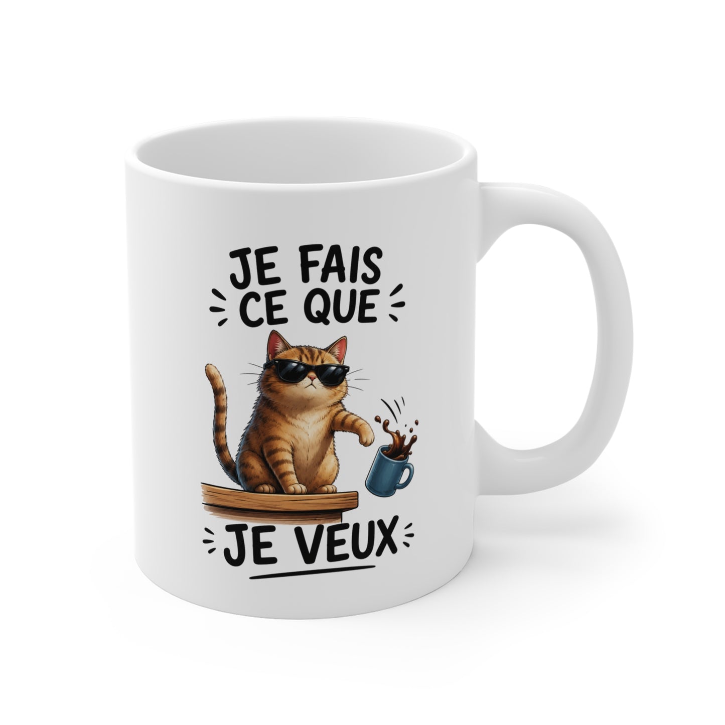Tasse Je Fais Ce Que Je Veux – Mug Chat Humour Avec Lunettes – Cadeau Drôle Homme Femme 325ml