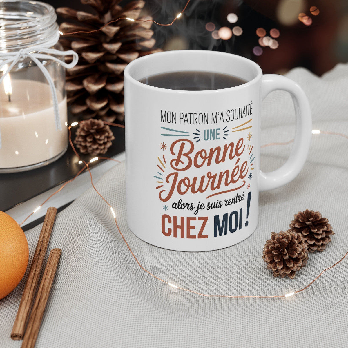 Mug Humour Travail – “Mon Patron M’a Souhaité Une Bonne Journée” – Tasse Drôle Bureau 325ml