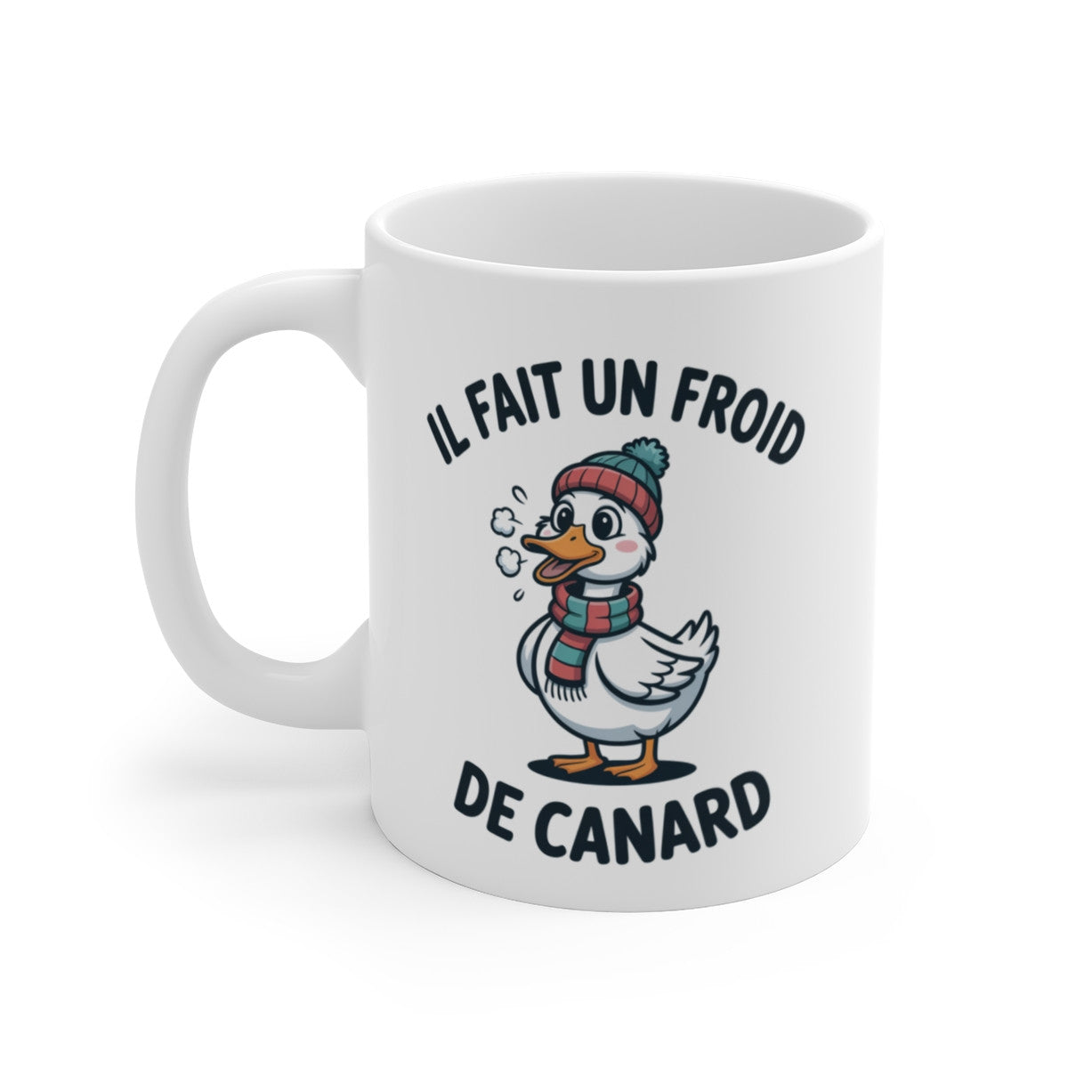 Mug Canard Hiver – “Il Fait un Froid de Canard” – Illustration Drôle Hivernale 325ml