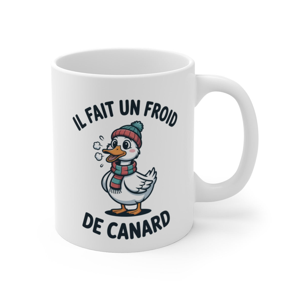 Mug Canard Hiver – “Il Fait un Froid de Canard” – Illustration Drôle Hivernale 325ml