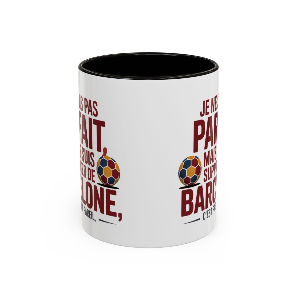 Teecustom Mug FC Barcelone – Je Ne Suis Pas Parfait Mais Supporter – Tasse Football Humour