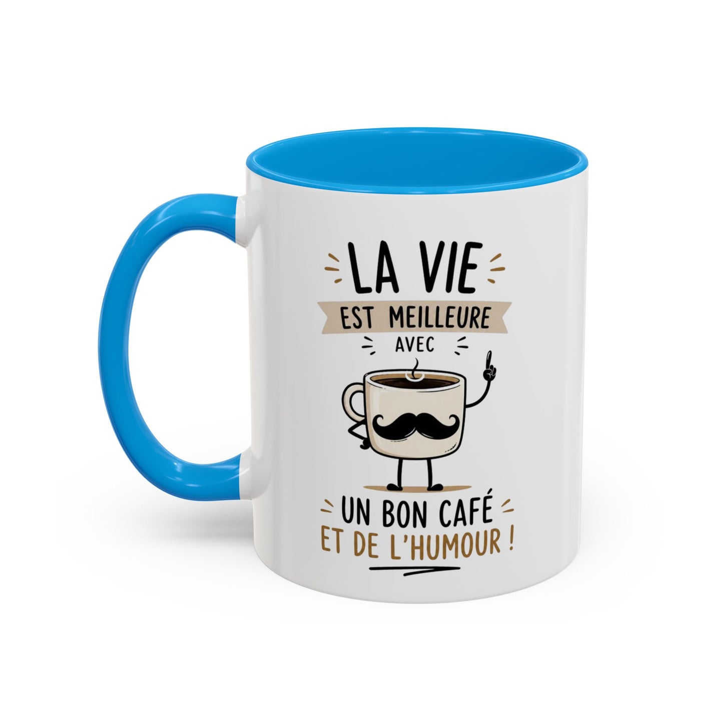 Mug Humour Café – La Vie Est Meilleure Avec Un Bon Café Et De L’Humour – Tasse Drôle Cadeau Original Céramique 325ml