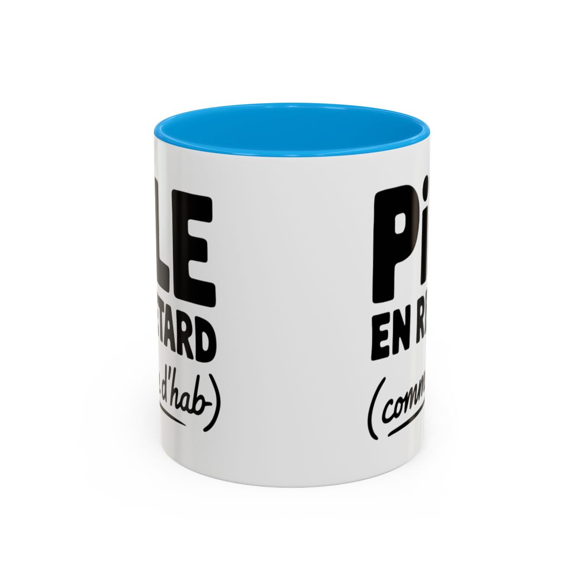 Mug “Pile en retard comme d’hab” – Tasse Céramique Humour – Cadeau Fun Bureau et Maison