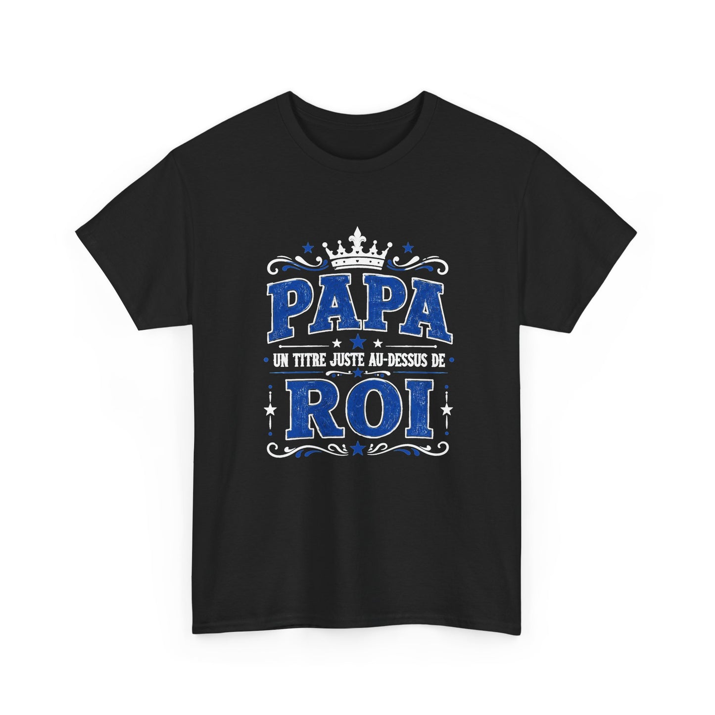 Tee Shirt Homme Papa Roi Père Humour Famille Couronne Idée Cadeau Fête des Pères Anniversaire