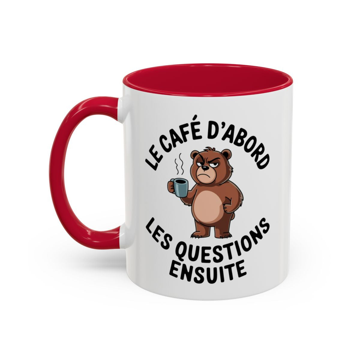 Mug Humour “Le café d’abord les questions ensuite” – Tasse Ours avec Café – Cadeau Drôle Bureau Matin Difficile – 325 ml