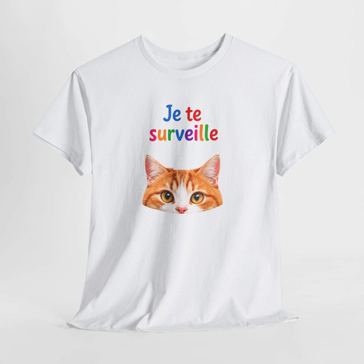 T-Shirt Chat Humoristique Je Te Surveille – Tee Shirt Chat Mignon Couleurs – Cadeau Amoureux des Chats