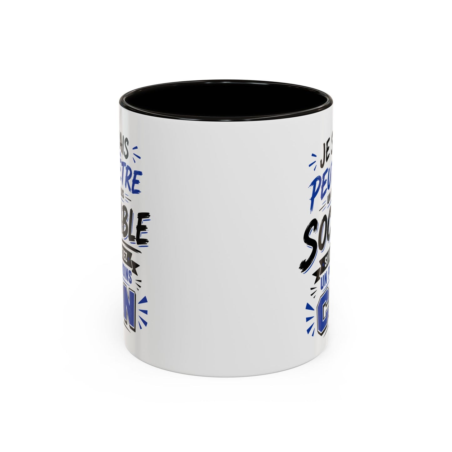 Tasse Je Serais Peut-Être Un Peu Plus Sociable Si Vous Étiez Un Peu Moins Cons – Mug Humour Drôle Cadeau Homme Femme 325ml