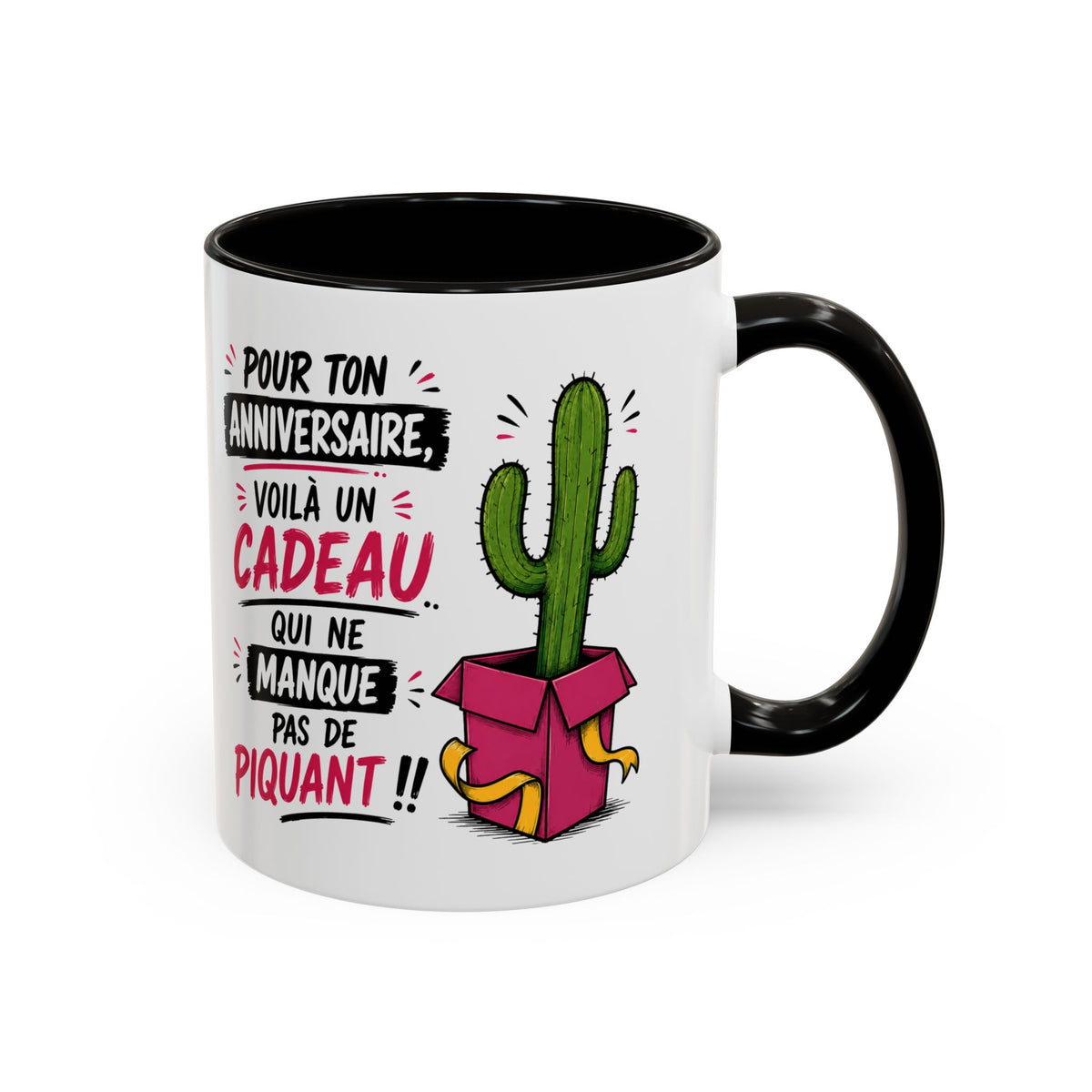 Mug Humour Anniversaire – Pour Ton Anniversaire Voilà un Cadeau qui Ne Manque Pas de Piquant – Tasse Cactus – Cadeau Original Homme Femme noir bleu rouge