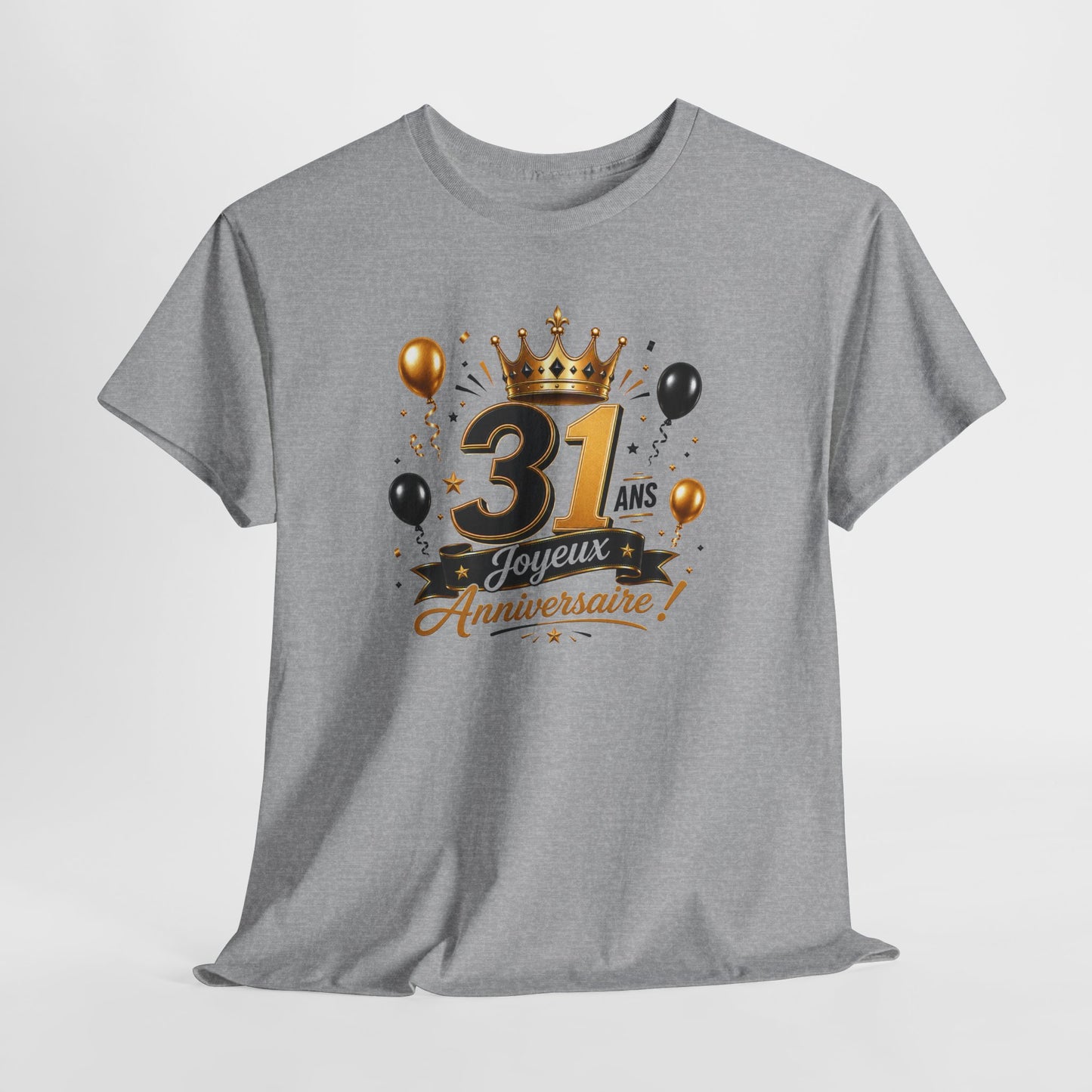 Tee Shirt Anniversaire 31 Ans Homme et Femme Joyeux Anniversaire Cadeau 31 Ans Idée Cadeau Adulte