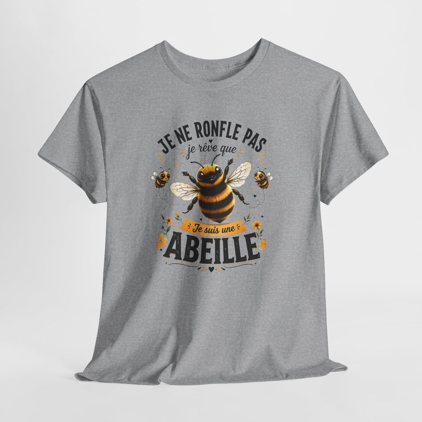Tee-Shirt Je Ne Ronfle Pas Je Rêve Que Je Suis Une Abeille – Abeille Drôle et Mignonne – Cadeau Humour Homme Femme Adulte Amoureux des Abeilles