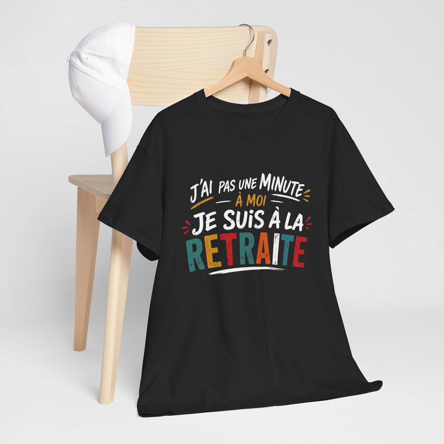 T-Shirt Retraite Homme Humour – J’ai Pas Une Minute À Moi Je Suis À La Retraite – Cadeau Retraité