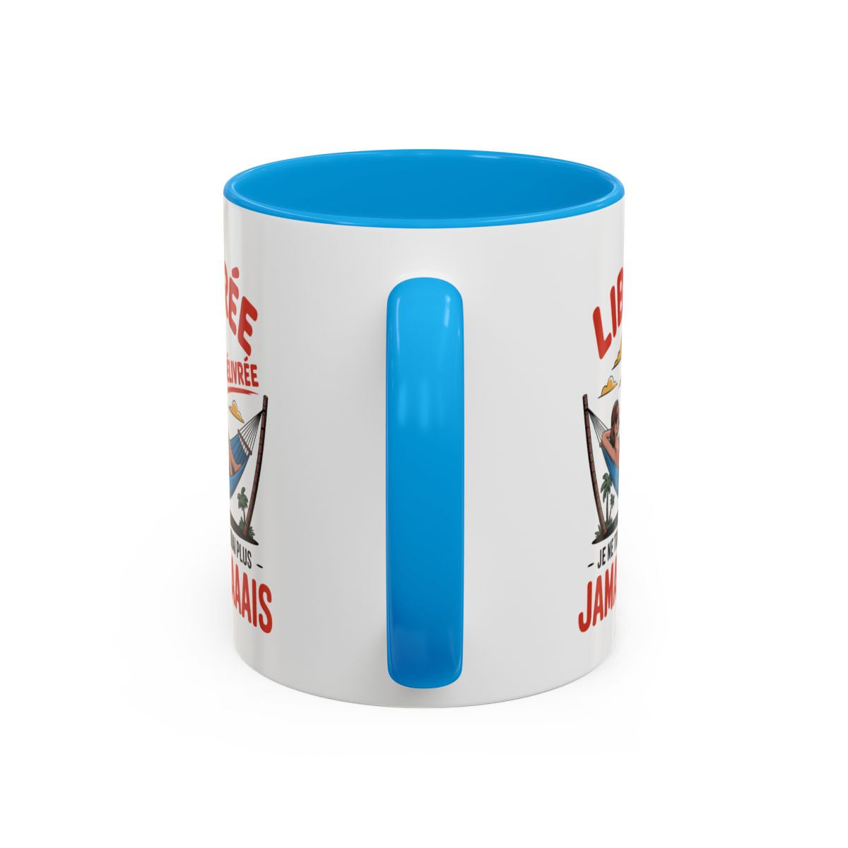 Mug “Libérée Délivrée Je ne travaillerai plus jamais” – Tasse Céramique Humour Vacances – Cadeau Collègue