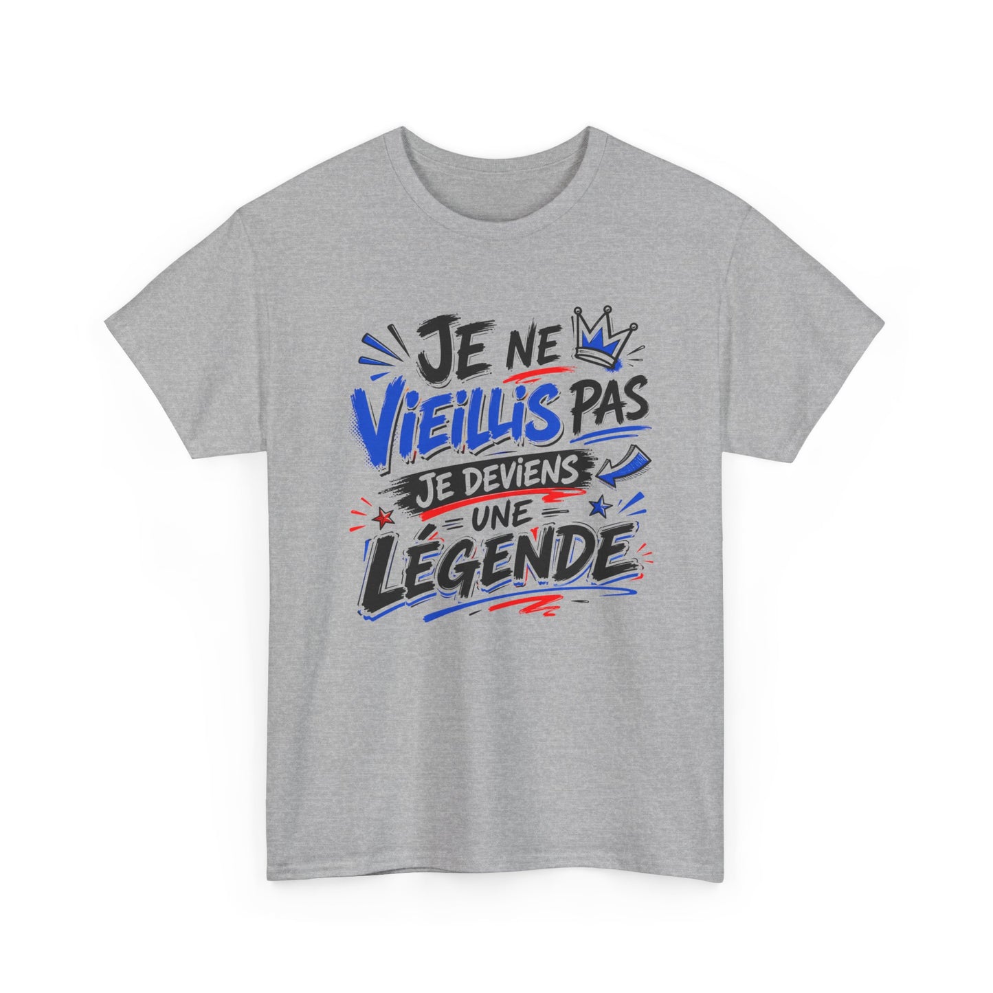 Tee-Shirt Je Ne Vieillis Pas Je Deviens Une Légende – Cadeau Humour Homme Femme Anniversaire