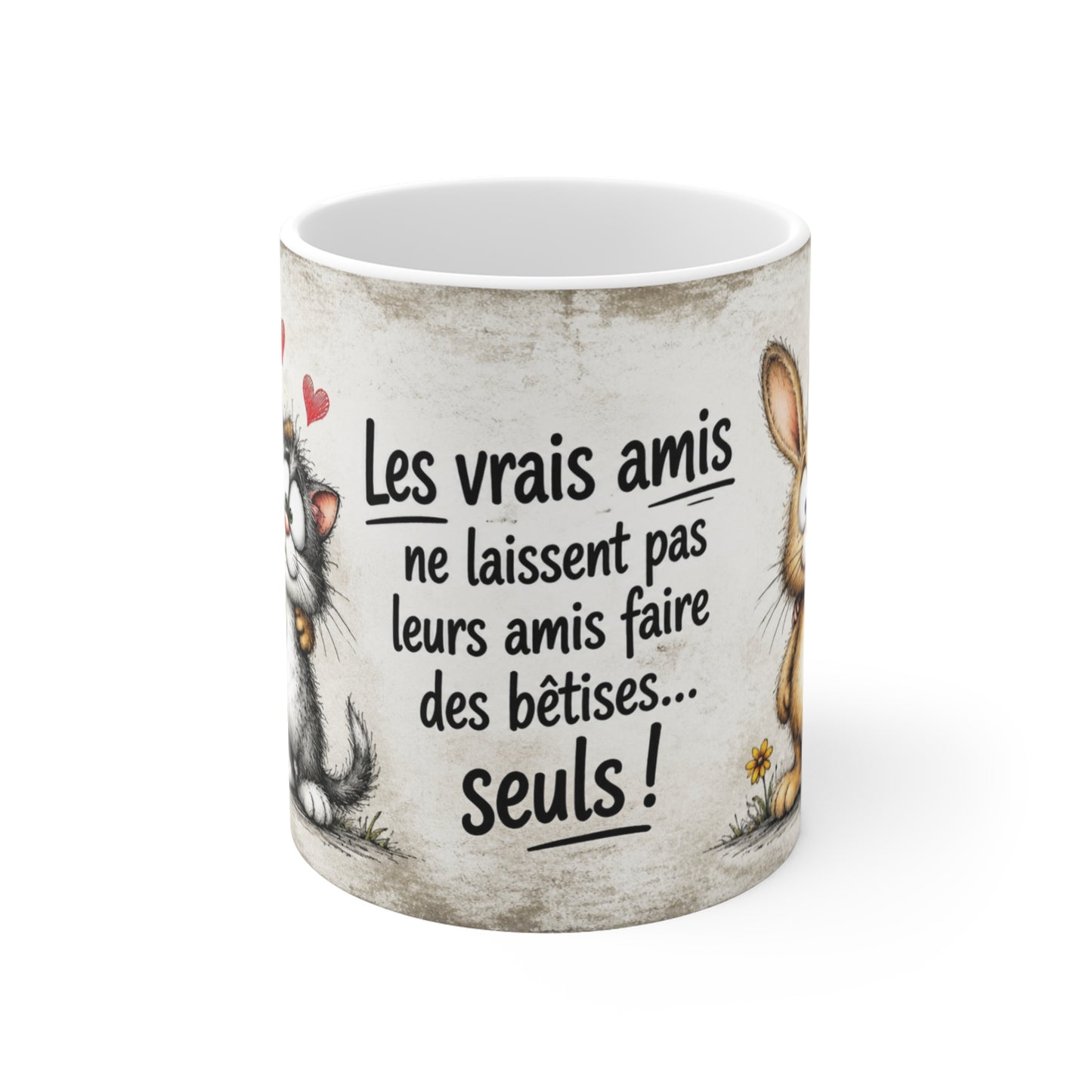 Tasse Les Vrais Amis Ne Laissent Pas Leurs Amis Faire Des Bêtises Seuls – Mug Humour Amitié Animaux 325ml